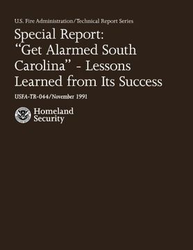portada "Get Alarmed, South Carolina"-Lessons Learned From Its Success (U.S. Fire Administration 044)