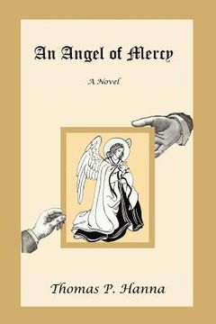 portada an angel of mercy (in English)