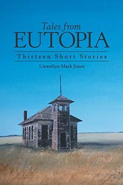 portada Tales From Eutopia: Thirteen Short Stories 