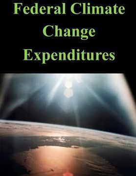 portada Federal Climate Change Expenditures (en Inglés)