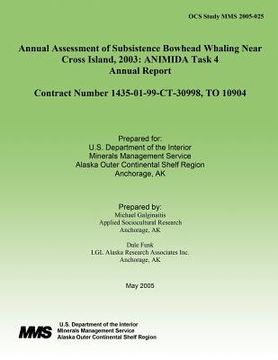 portada Annual Assessment of Subsistence Bowhead Whaling Near Cross Island, 2003: ANIMIDA Task 4 Annual Report (en Inglés)