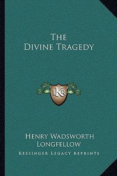 portada the divine tragedy (en Inglés)