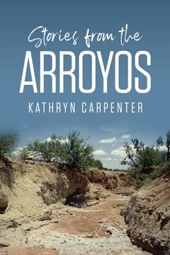 portada Stories from the Arroyos (in English)