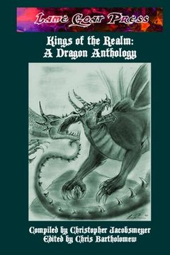 portada Kings of the Realm: A Dragon Anthology