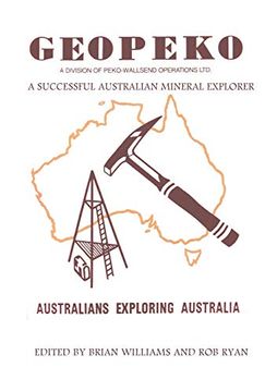 portada Geopeko - a Successful Australian Mineral Explorer (in English)