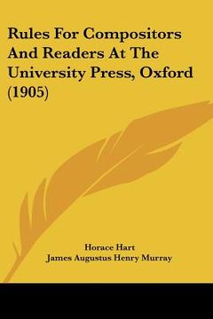 portada rules for compositors and readers at the university press, oxford (1905) (in English)