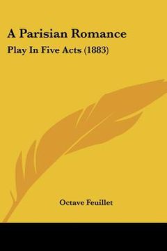 portada a parisian romance: play in five acts (1883)