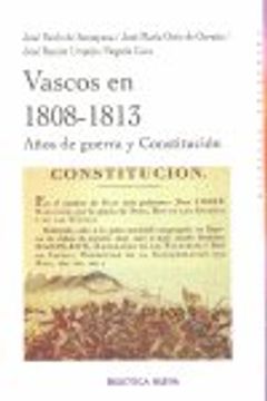 portada Vascos en 1808-1813. Años de guerra y Constitución (Spanish Edition)