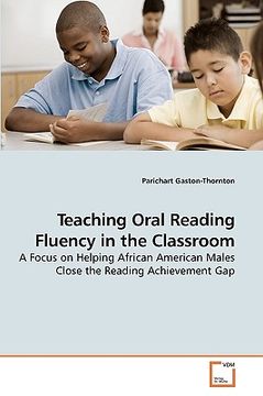 portada teaching oral reading fluency in the classroom (en Inglés)