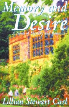 portada memory and desire: a novel of mystery and romance (en Inglés)