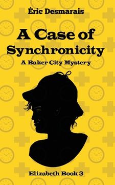 portada A Case of Synchronicity (in English)
