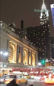 portada Grand Central Terminal und Pampabahnhof (German Edition)