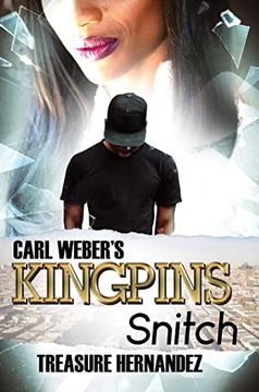 portada Carl Weber'S Kingpins: Snitch 