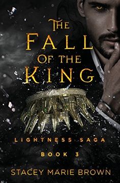 portada The Fall of the King: 3 (Lightness Saga) (en Inglés)
