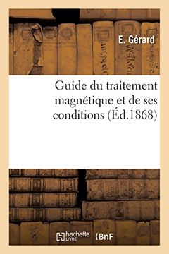 portada Guide du Traitement Magnétique et de ses Conditions (Sciences) (en Francés)