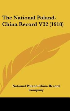 portada the national poland-china record v32 (1918) (en Inglés)