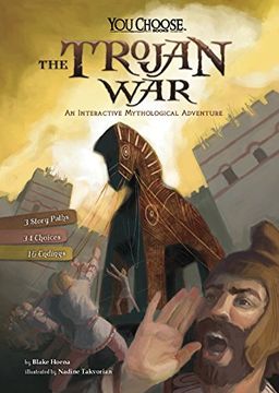 portada The Trojan War: An Interactive Mythological Adventure (You Choose: Ancient Greek Myths)