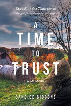 portada A Time to Trust: A Memoir (Times) (en Inglés)
