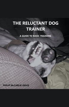portada The Reluctant Dog Trainer (en Inglés)