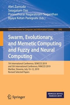 portada Swarm, Evolutionary, and Memetic Computing and Fuzzy and Neural Computing: 7th International Conference, Semcco 2019, and 5th International Conference (in English)