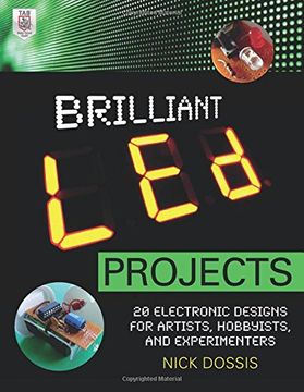 portada Brilliant led Projects: 20 Electronic Designs for Artists, Hobbyists, and Experimenters (en Inglés)