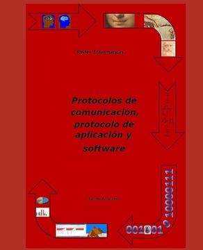 portada Redes informáticas: protocolos de comunicación, protocolo de aplicación y software