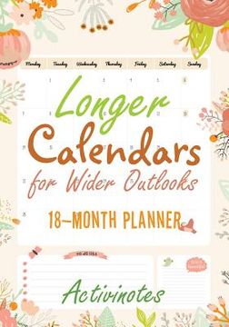 portada Longer Calendars for Wider Outlooks - 18-Month Planner (en Inglés)