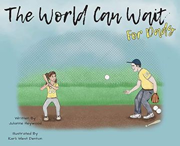 portada The World can Wait - for Dad'S (in English)