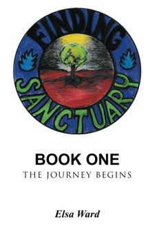 portada Finding Sanctuary: Book One: The Journey Begins (en Inglés)