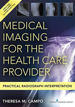 portada Medical Imaging for the Health Care Provider: Practical Radiograph Interpretation