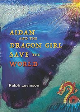 portada Aidan and the Dragon Girl Save the World (en Inglés)