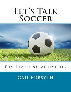 portada Let's Talk Soccer (en Inglés)