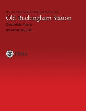 portada Old Buckingham Station Chesterfield, Virginia (en Inglés)