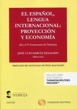portada El Espa? Ol, Lengua Internacional: Proyecci? N y Econom? A (in Spanish)