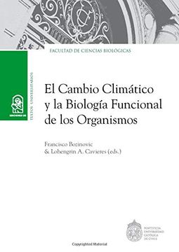portada El Cambio Climático y la Biología Funcional de los Organismos (in Spanish)
