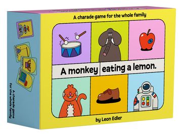 portada A Monkey Eating a Lemon: A Funny Charade Game for the Whole Family