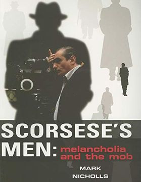 portada Scorsese’S Men: Melancholia and the mob (en Inglés)