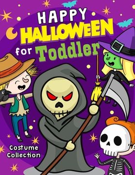 portada Happy Halloween for Toddler: An Halloween Coloring Book for Kids Age 3-5 Activity Book (en Inglés)
