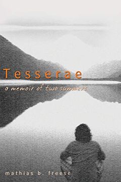 portada Tesserae: A Memoir of two Summers (en Inglés)