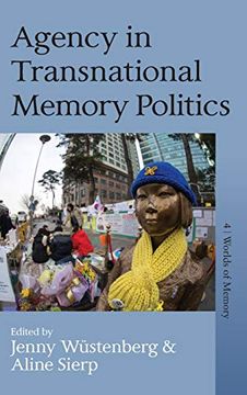 portada Agency in Transnational Memory Politics (Worlds of Memory) (in English)