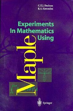 portada experiments in mathematics using maple (en Inglés)