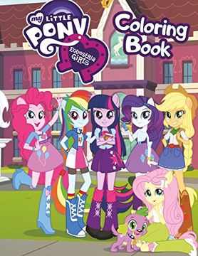portada My Little Pony Equestria Girls Coloring Book: Awesome Book for my Little Pony Fans 