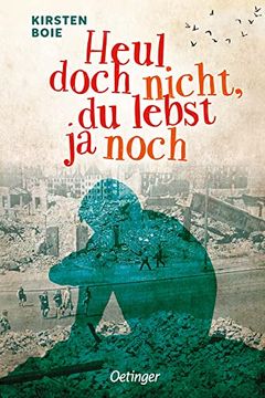 portada Heul Doch Nicht, du Lebst ja Noch (in German)