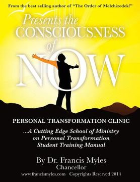 portada The Consciousness of Now Student Manual (en Inglés)