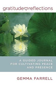 portada Gratitude Reflections: A Guided Journal for Cultivating Peace and Presence