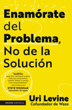 portada Enamórate del problema, no de la solución (in Spanish)