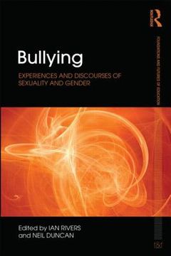 portada bullying: experiences and discourses of sexuality and gender (en Inglés)