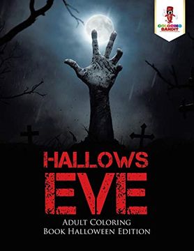 portada Hallows eve: Adult Coloring Book Halloween Edition (en Inglés)