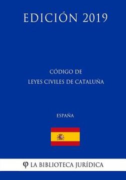 portada Código de Leyes Civiles de Cataluña (España) (Edición 2019)