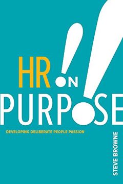 portada HR on Purpose: Developing Deliberate People Passion (en Inglés)
